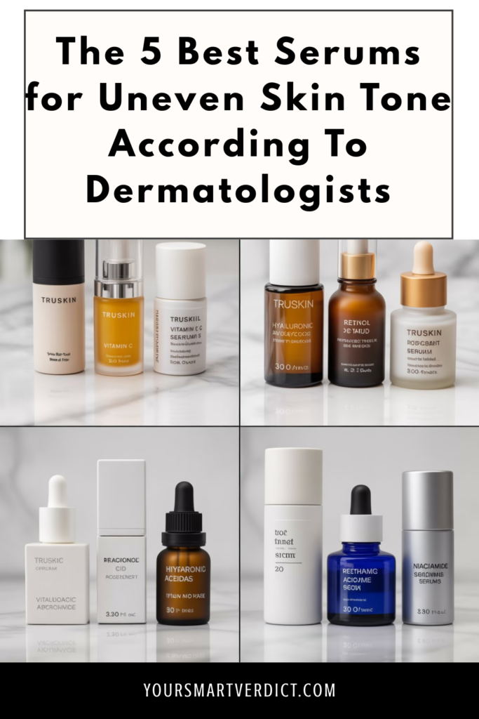 The 5 Best Serums for Uneven Skin Tone According To Dermatologists